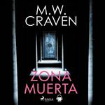 Zona muerta (Washington Poe 4)