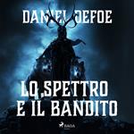 Lo spettro e il bandito