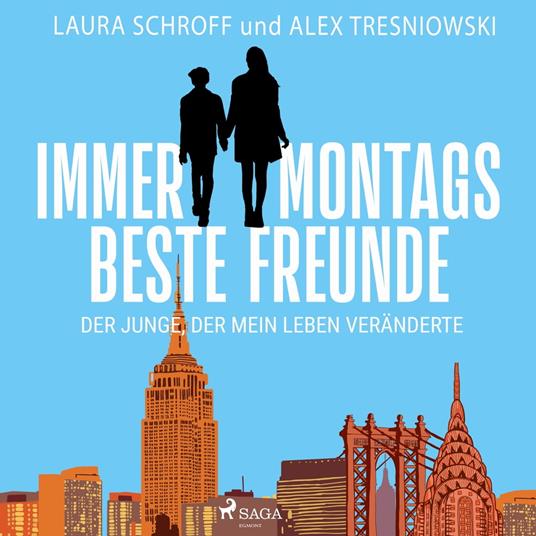 Immer montags beste Freunde - Der Junge, der mein Leben veränderte