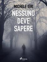 Nessuno deve sapere