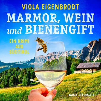 Marmor, Wein und Bienengift: Ein Krimi aus Südtirol