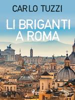 Li briganti a Roma