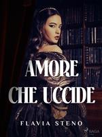 Amore che uccide