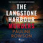 The Langstone Harbour Murders