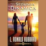 Acerca de la Segunda Dinámica - El Sexo, Los Niños y la Familia