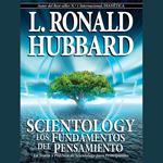 Scientology: Los Fundamentos del Pensamiento