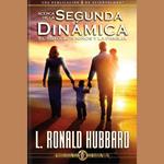 Acerca de la Segunda Dinámica - El Sexo, Los Niños y la Familia