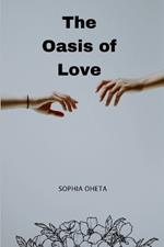 The Oasis of Love