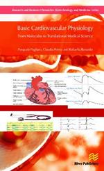 Basic Cardiovascular Physiology: From Molecules to Translational Medical Science