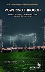 Powering Through: Energy Resilience Planning from Grid to Government