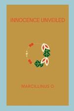 Innocence Unveiled