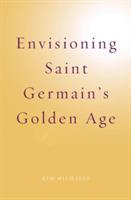 Envisioning Saint Germain's Golden Age