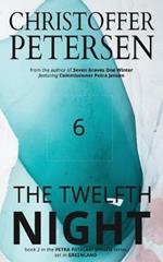 The Twelfth Night: A Scandinavian Dark Advent novel set in Greenland