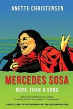 Mercedes Sosa - More than a Song: A tribute to La Negra, the voice of Latin America (1935-2009 )