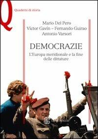 Democrazie. L'Europa meridionale e la fine delle dittature - copertina