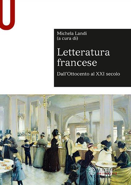 Letteratura francese. Vol. 2: Dall'Ottocento al XXI secolo - copertina