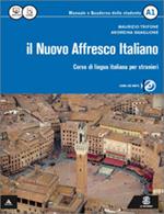 Il nuovo affresco italiano A1. Corso di lingua italiana per stranieri. Con CD Audio