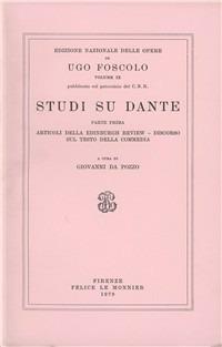 Opere. Vol. 9\1: Studi su Dante. - Ugo Foscolo - copertina