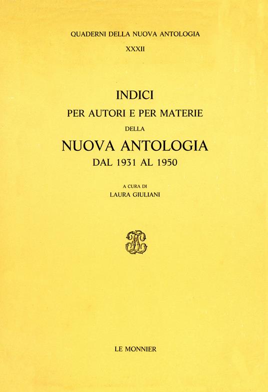 Indici per autori e per materie della Nuova Antologia (1931-1950) - copertina