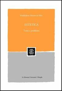 Estetica. Temi e problemi - Maddalena Mazzocut-Mis - copertina