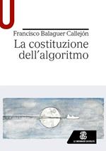 La costituzione dell’algoritmo