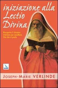 Iniziazione alla lectio divina - Joseph-Marie Verlinde - copertina