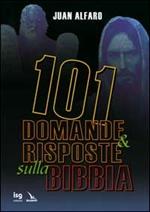 101 domande & risposte sulla Bibbia