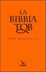 La Bibbia Tob. Nuova traduzione Cei