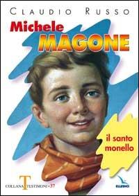 Michele Magone. Il santo monello - Claudio Russo - copertina