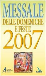 Messale delle domeniche e feste 2007