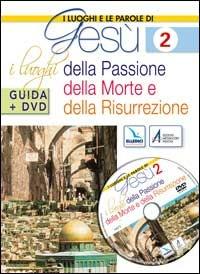 I luoghi e le parole di Gesù. Con DVD. Vol. 2 - copertina