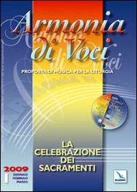 Armonia di voci (2009). Con CD Audio. Vol. 1: La celebrazione dei sacramenti - copertina