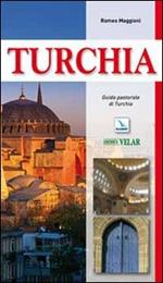 Turchia. Guida pastorale