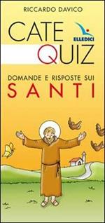 Catequiz. Domande e risposte sui santi