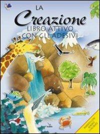 La creazione. Libro attivo con gli adesivi. Ediz. illustrata - Su Box,Alison Atkins,Alison Atkins - copertina