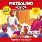 Messalino junior. Marzo-Aprile 2011