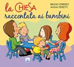 La Chiesa raccontata ai bambini