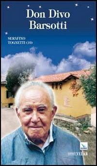 Don Divo Barsotti - Serafino Tognetti - copertina