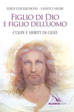 Figlio di Dio e figlio dell'uomo