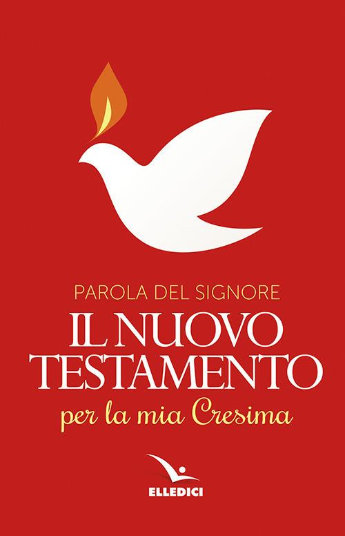 Parola del Signore. Il nuovo Testamento per la mia Cresima - copertina