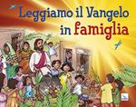 Leggiamo il Vangelo in famiglia