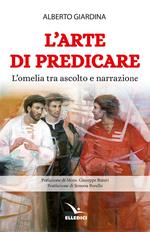 L'arte di predicare. L'omelia tra ascolto e narrazione