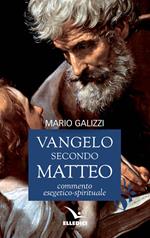 Vangelo secondo Matteo. Commento esegetico-spirituale