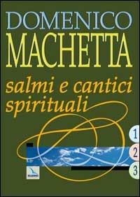 Salmi e cantici spirituali - Domenico Machetta - copertina