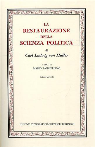 Restaurazione della scienza politica. Vol. 2 - Karl L. von Haller - copertina