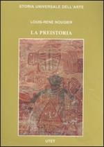 Le civiltà antiche e primitive. La preistoria