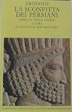 Le storie. Libro 9º: La sconfitta dei Persiani. Testo greco a fronte