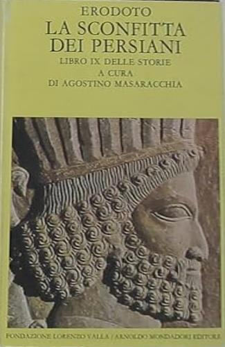 Le storie. Libro 9º: La sconfitta dei Persiani. Testo greco a fronte - Erodoto - copertina