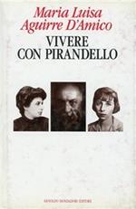 Vivere con Pirandello