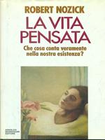 La vita pensata. Meditazioni filosofiche